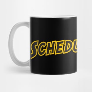 SchedulePop T-shirt Mug